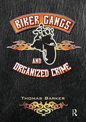 book Biker gangs and organized crime