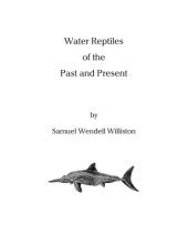 book Water reptiles of the past and present