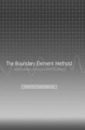 book The boundary element method : applications in sound and vibration