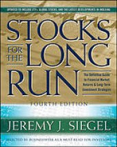 book Stocks for the long run : the definitive guide to financial market returns and long-term investment strategies