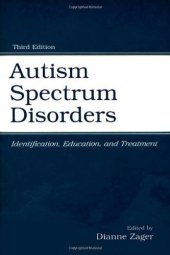 book Autism spectrum disorders : identification, education, and treatment