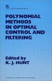 book Polynomial methods in optimal control and filtering