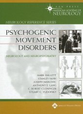 book Psychogenic movement disorders : neurology and neuropsychiatry