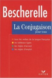 book Bescherelle: La Conjugaison Pour Tous