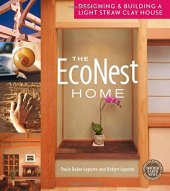 book The econest home : designing & building a light straw clay house