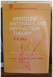 book Aperture antennas and diffraction theory