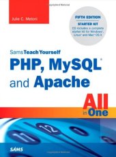 book Sams teach yourself PHP, MySQL and Apache : all in one