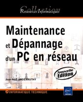 book Maintenance et dépannage d'un PC en réseau