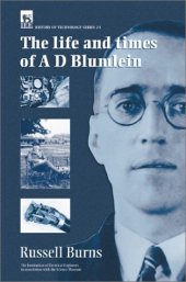 book The life and times of Alan Dower Blumlein