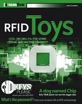 book RFID toys : X cool projects for home, office, and entertainment