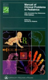 book Manual of clinical problems in pediatrics : with annotated key references