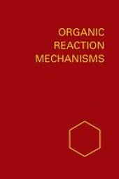 book Organic reaction mechanisms, 1992 : an annual survey covering the literature dated December 1991 to November 1992