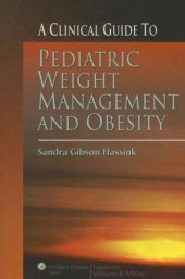 book A clinical guide to pediatric weight management and obesity