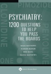 book Psychiatry : 1200 questions to help you pass the boards