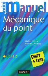 book Mini manuel de mécanique du point : cours + exos