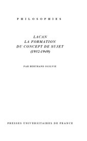 book Lacan : la formation du concept de sujet (1932-1949)