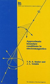 book Approximate boundary conditions in electromagnetics