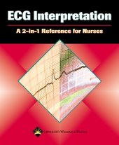 book ECG interpretation : a 2-in-1 reference for nurses