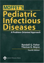 book Moffet's Pediatric Infectious Diseases: A Problem-Oriented Approach