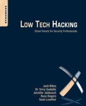 book Low tech hacking : street smarts for security professionals