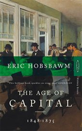 book The age of capital, 1848-1875