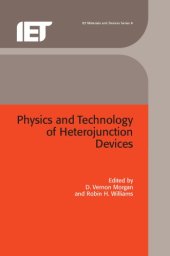 book Physics and technology of heterojunction devices