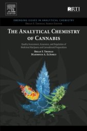 book The Analytical Chemistry of Cannabis: Quality Assessment, Assurance, and Regulation of Medicinal Marijuana and Cannabinoid Preparations