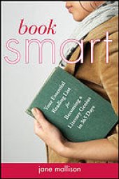 book Book smart : your essential reading list for becoming a literary genius in 365 days