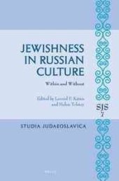 book Jewishness in Russian Culture: Within and Without