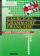 book Exercices de Grammaire Française : Niveau intermédiaire, Livre