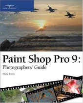 book Paint Shop Pro 9: Photographers' Guide