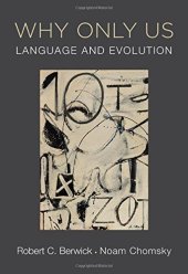 book Why Only Us: Language and Evolution