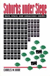 book Suburbs under Siege: Race, Space, and Audacious Judges