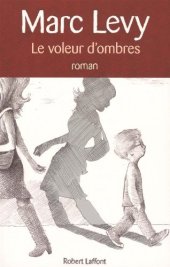 book Le voleur d'ombres : roman