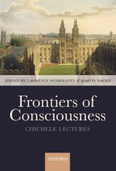 book Frontiers of Consciousness: The Chichele Lectures