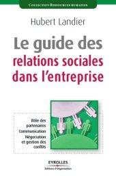 book Le guide des relations sociales dans l'entreprise