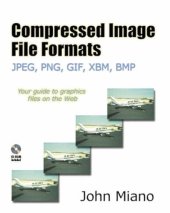 book Compressed Image File Formats: JPEG, PNG, GIF, XBM, BMP