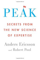 book Peak: Secrets from the New Science of Expertise