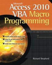 book Microsoft Access 2010 VBA Macro Programming