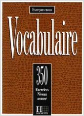 book 350 Exercices De Vocabulaire Niveau Avance