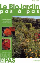 book Le Bio Jardin pas à pas