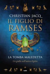 book Il figlio di Ramses - La tomba maledetta