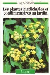 book Les plantes médicinales et condimentaires au jardin