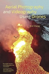 book Aerial Photography and Videography Using Drones