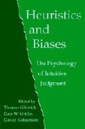 book Heuristics and Biases: The Psychology of Intuitive Judgment