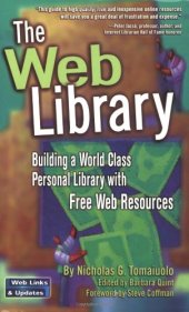 book The Web Library: Building a World Class Personal Library with Free Web Resources