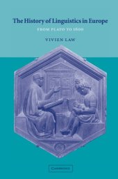 book The History of Linguistics in Europe: From Plato to 1600