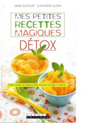 book Mes petites recettes magiques détox