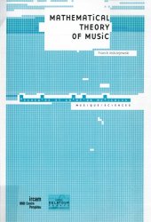 book Mathematical theory of music