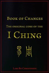 book Book of Changes - The Original Core of the I Ching